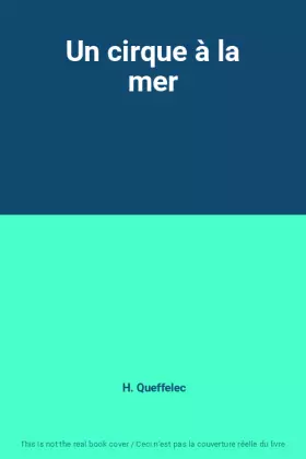 Couverture du produit · Un cirque à la mer