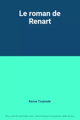 Couverture du produit · Le roman de Renart