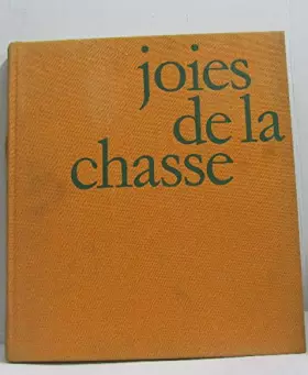Couverture du produit · Joies de la chasse