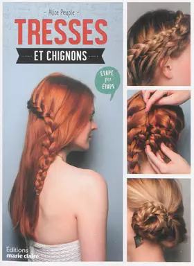 Couverture du produit · Tresses et chignons : Etape par étape