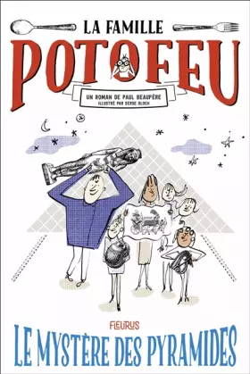 Couverture du produit · La famille Potofeu - Tome 3 - Le mystère des pyramides