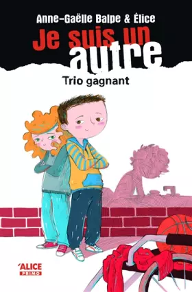 Couverture du produit · Je suis un autre T4 : Trio gagnant