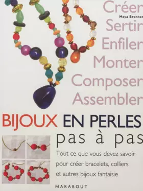 Couverture du produit · Faire ses bijoux en perles: Pas à pas