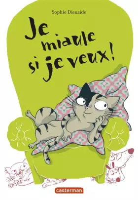 Couverture du produit · Je miaule si je veux !