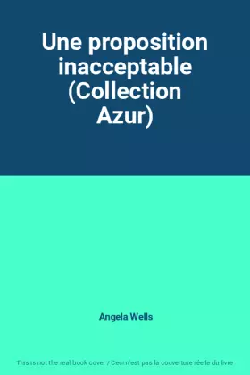 Couverture du produit · Une proposition inacceptable (Collection Azur)