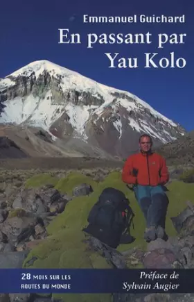 Couverture du produit · En passant par Yau Kolo: 28 Mois sur les routes du monde