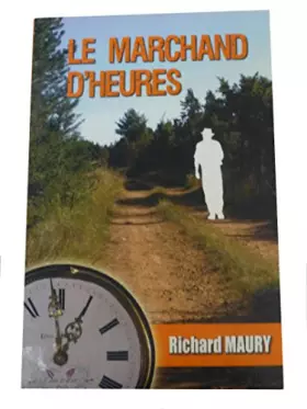 Couverture du produit · Le marchand d'heures