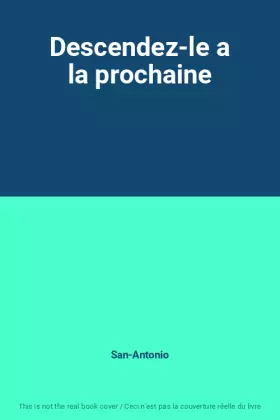 Couverture du produit · Descendez-le a la prochaine