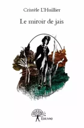 Couverture du produit · Le miroir de jais