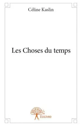 Couverture du produit · Les choses du temps