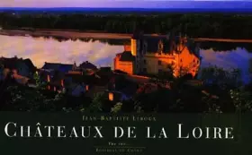 Couverture du produit · Châteaux de La Loire