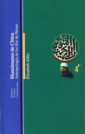 Couverture du produit · Musulmanes de China (BIBLIOTECA DE CHINA CONTEMPORANEA)