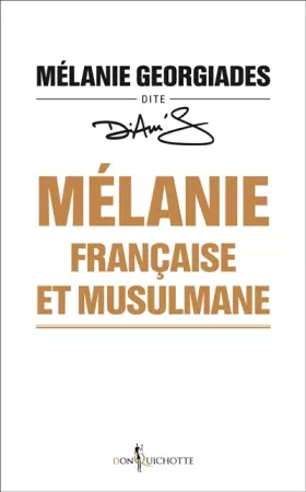 Couverture du produit · Mélanie, française et musulmane