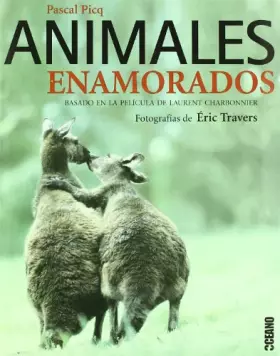 Couverture du produit · Animales enamorados: El comportamiento amoroso del reino animal (Ilustrados)