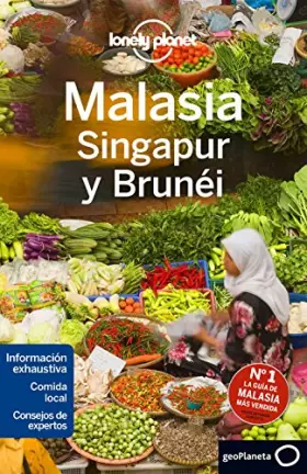 Couverture du produit · Malasia, Singapur y Brunéi 3 (Guías de País Lonely Planet)
