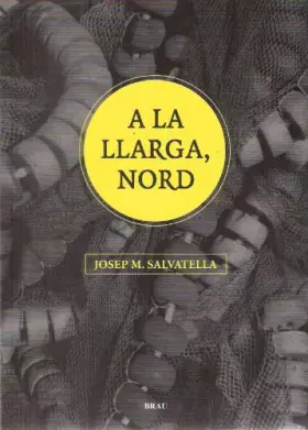 Couverture du produit · A la llarga, nord
