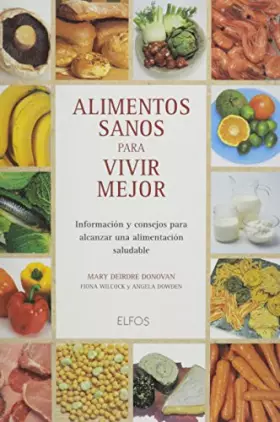 Couverture du produit · ALIMENTOS SANOS P/VIVIR MEJOR (SIN COLECCION)