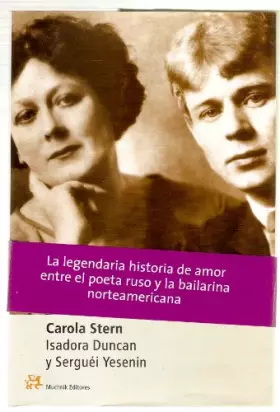 Couverture du produit · Isadora Duncan y Serguéi Yesenin
