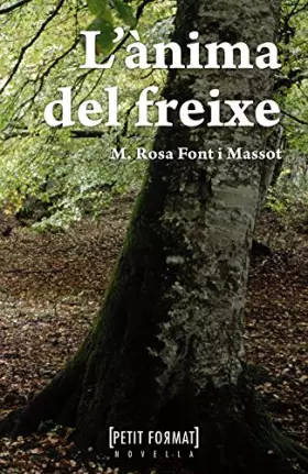 Couverture du produit · L'ànima del freixe