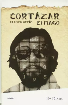 Couverture du produit · Cortazar el mago (Spanish Edition)