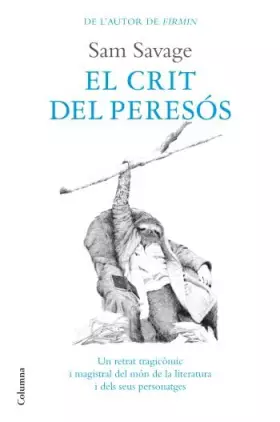 Couverture du produit · El crit del peresós (Clàssica)