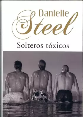 Couverture du produit · Solteros Tóxicos
