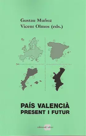 Couverture du produit · País Valencià, present i futur: 47 (Llibres del Contemporani)
