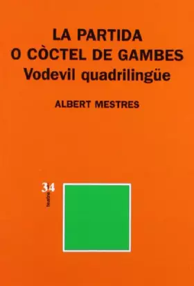 Couverture du produit · PARTIDA O COCTEL DE GAMBES, LA (SIN COLECCION)