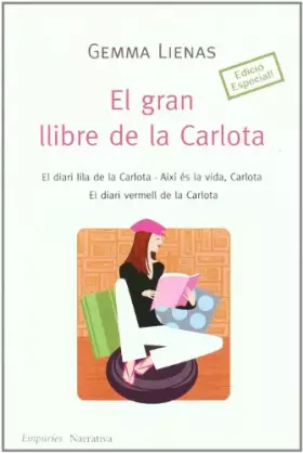 Couverture du produit · El gran llibre de la Carlota (EMPURIES NARRATIVA)