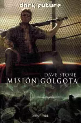 Couverture du produit · Misión Gólgota (Timun mas narrativa)