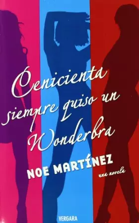 Couverture du produit · CENICIENTA SIEMPRE QUISO UN WONDERBRA: 00000 (BOULEVARD)