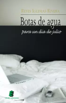 Couverture du produit · Botas De Agua Para Un Día De Julio