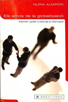 Couverture du produit · Els amos de la globalització