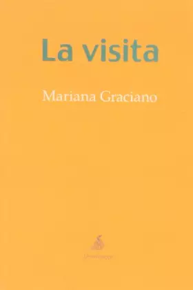 Couverture du produit · La Visita (Narrativa Hispanoamericana)