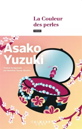Couverture du produit · La Couleur des perles
