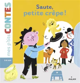 Couverture du produit · Saute, petite crêpe !