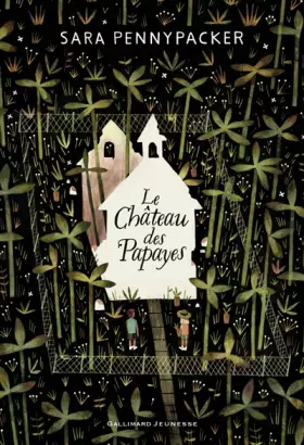 Couverture du produit · Le Château des Papayes