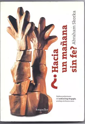 Couverture du produit · Hacia un manana sin fe?/ Towards a Faithless Tomorrow? (Spanish Edition)