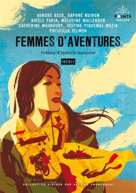 Couverture du produit · Femmes d'aventures ((Inédit))