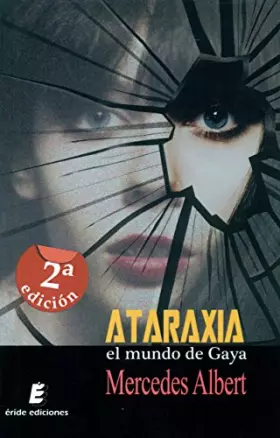 Couverture du produit · Ataraxia: El mundo de Gaya