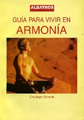 Couverture du produit · Guia Para Vivir En Armonia (Spanish Edition)