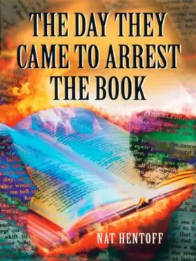 Couverture du produit · The Day They Came to Arrest the Book (Laurel-Leaf Books)
