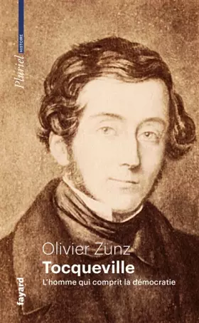 Couverture du produit · Tocqueville: L'homme qui comprit la démocratie