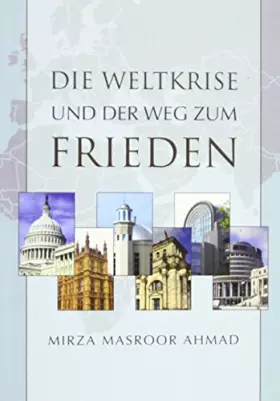 Couverture du produit · Ahmad, H: Weltkrise und der Weg zum Frieden