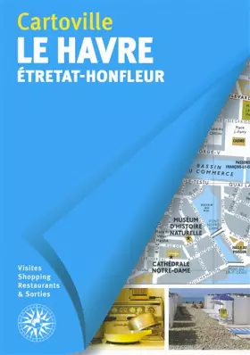 Couverture du produit · Le Havre: Étretat - Honfleur