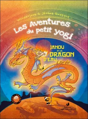 Couverture du produit · Janou et le dragon d'eau Tome 3