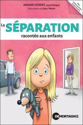 Couverture du produit · La séparation racontée aux enfants