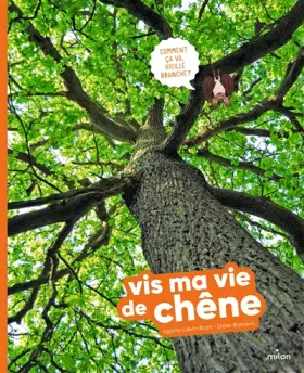 Couverture du produit · Vis ma vie de chêne