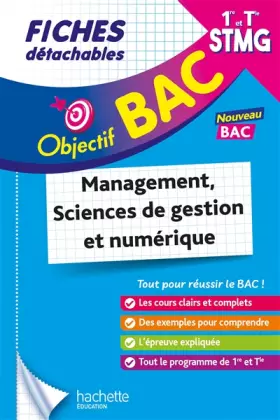 Couverture du produit · Objectif BAC Fiches 1re et Term STMG Management, Sciences de gestion et numérique