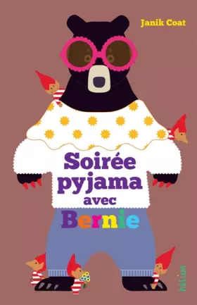 Couverture du produit · Soirée pyjama avec Bernie